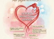 14 ŞUBAT RESMİ TATİL OLMALI!