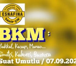 BKM: Esnafına Sahip Çık! Bakkal, Kasap, Manav… “Simitçi, Kahveci, Gazozcu”