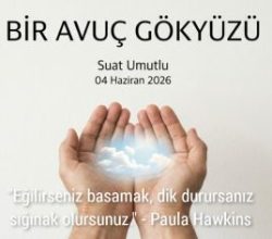 BİR AVCUÇ GÖKYÜZÜ