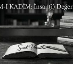 KELÂM-I KADİM