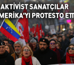 Aktivist Sanatçılardan, Amerika’yı Protesto!..