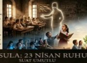 PUSULA: 23 NİSAN RUHU